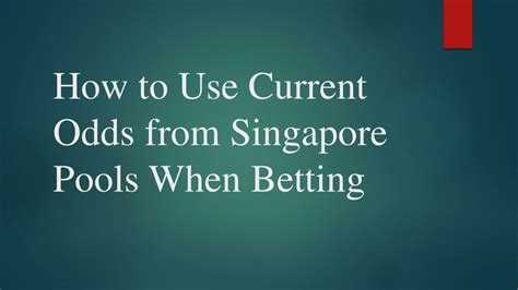 current odds singapore pools|Opening Odds .